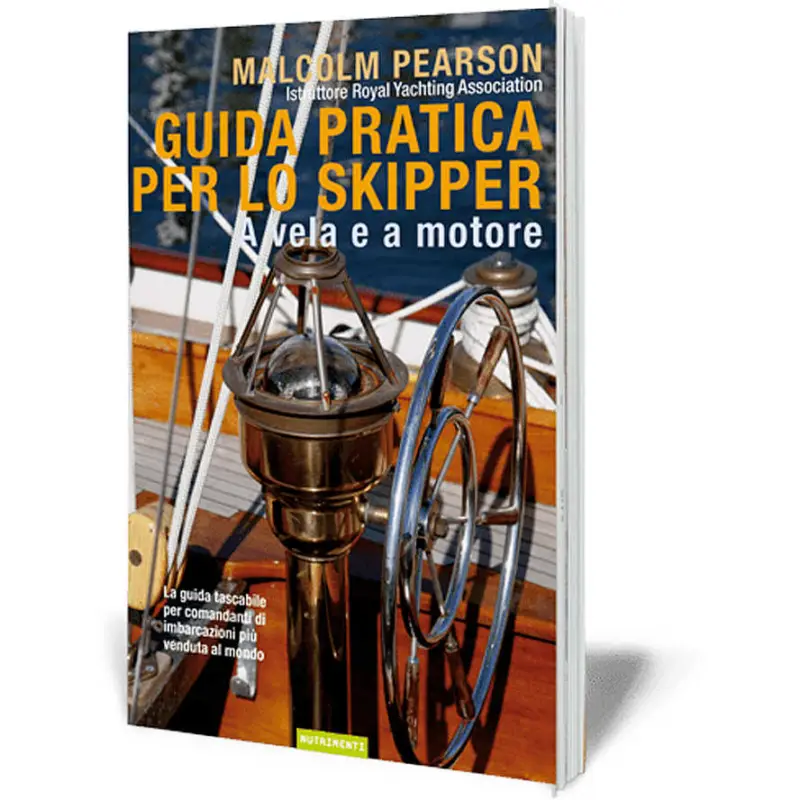 Spedito Oggi Guida Pratica per lo Skipper - A Vela e a Motore