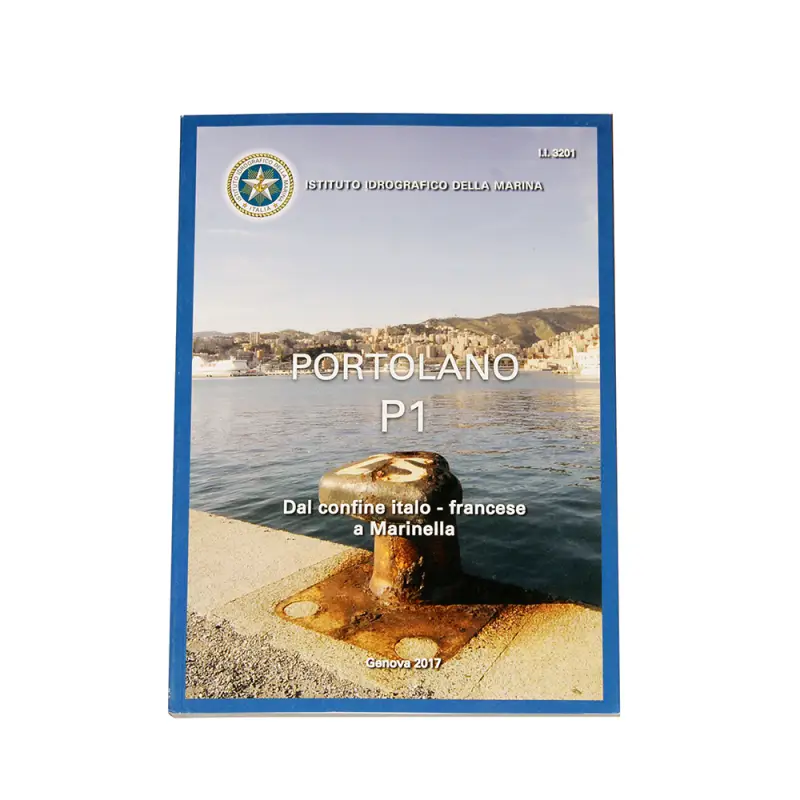 Non Perdere Portolano P1 - Portolano del Mediterraneo dell'Istituto Idrografico della Marina: Guida Completa a Normative, Geografia e Meteorologia per Navigazione Sicura